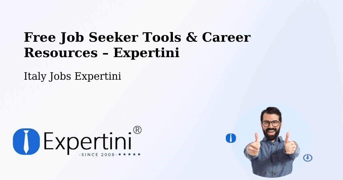 Free Job Seeker Tools & Career Resources – Castel Mella - Castel Mella, Italy Jobs Expertini